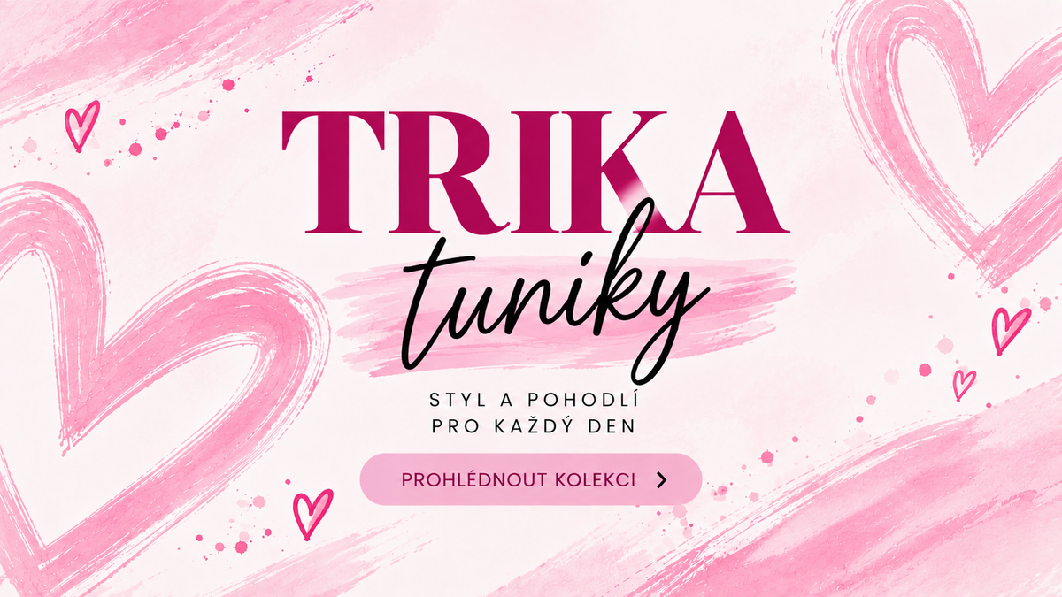 TRIKA, TUNIKY